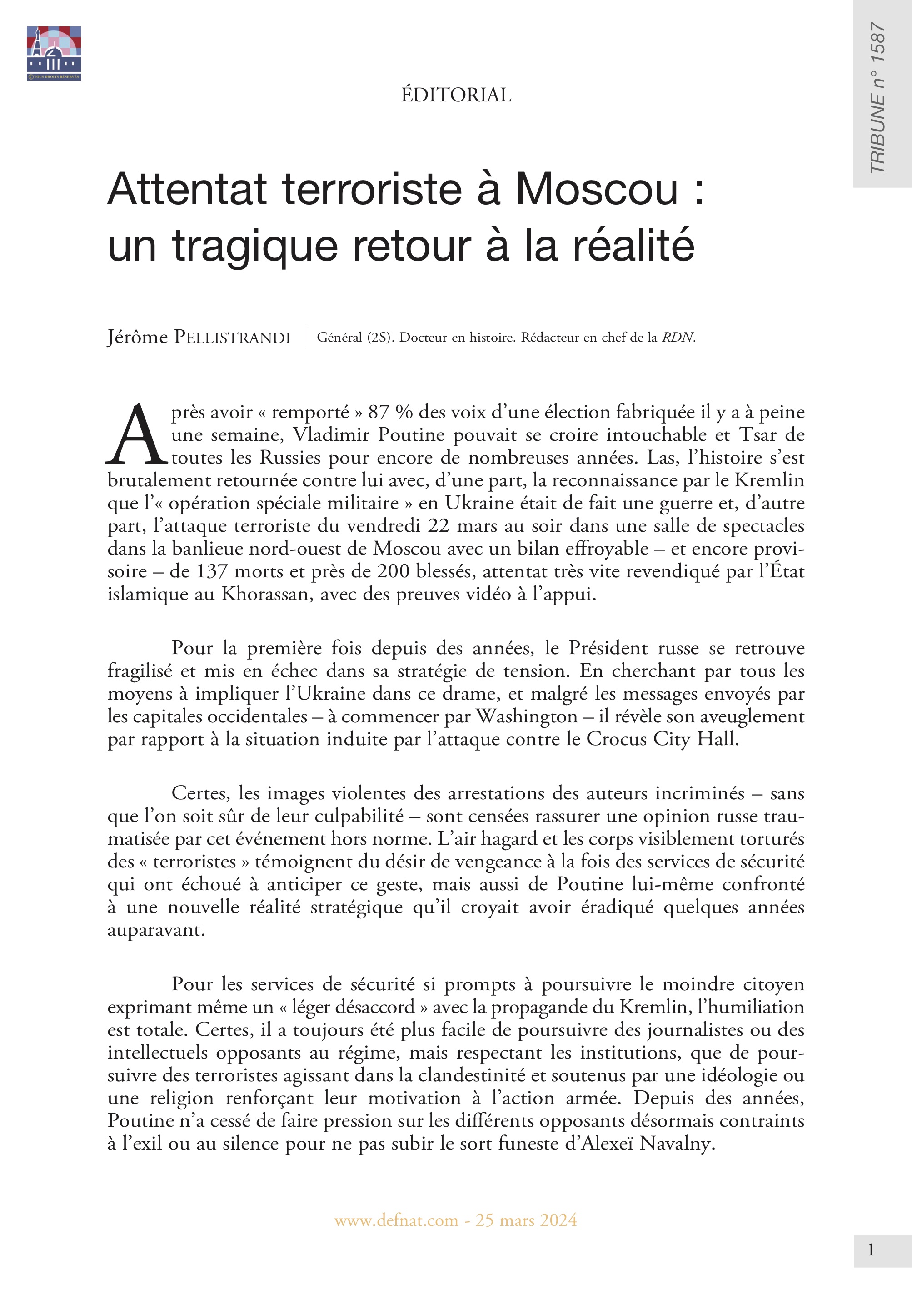 Éditorial – Attentat terroriste à Moscou : un tragique retour à la réalité
